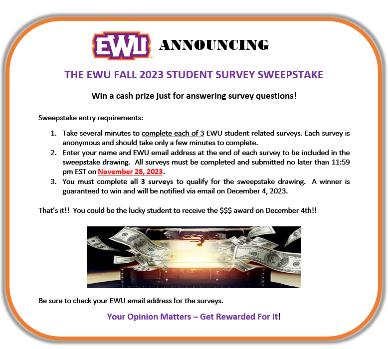 THE EWU FALL 2023 STUDENT SURVEY SWEEPSTAKE